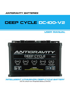 Antigravity Lithium DC100-V2 Deep Cycle Battery User Instruction Manual