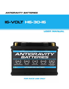 Antigravity H6-30-16 Lithium 16-Volt Battery Instruction Manual