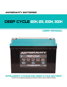 Antigravity Lithium Deep Cycle Batteries User Instruction Manual