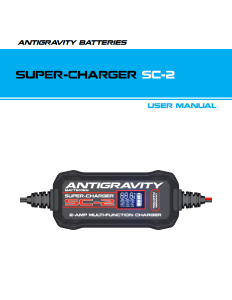 SC-2 Super-Charger User Instruction Manual SC-2 Super-Charger User Instruction Manual